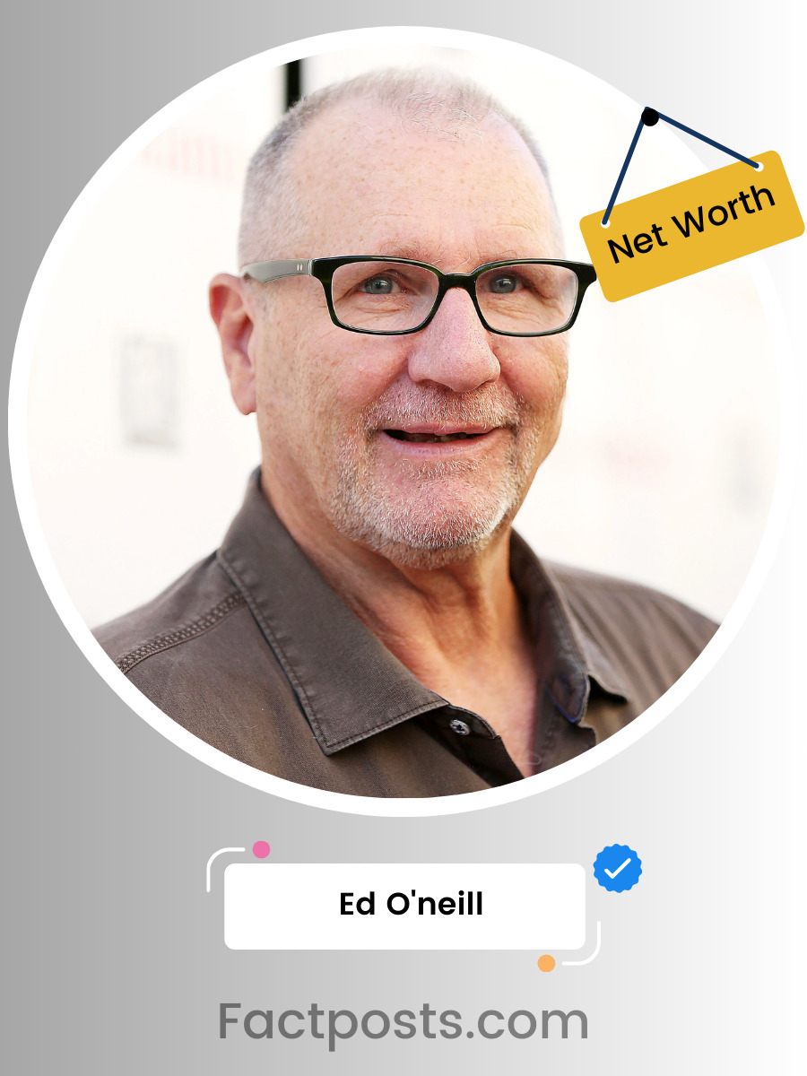 Ed O’Neill Net Worth
