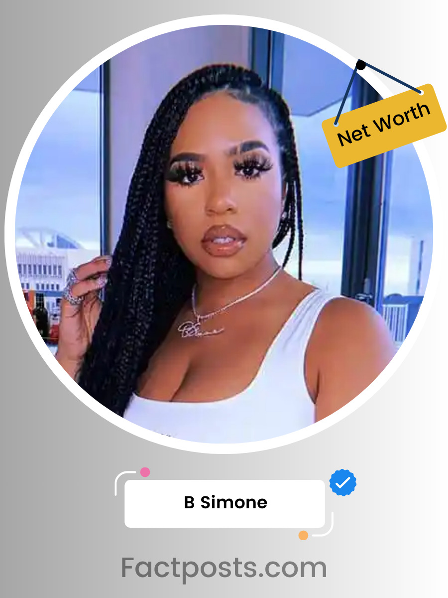 B Simone Net Worth
