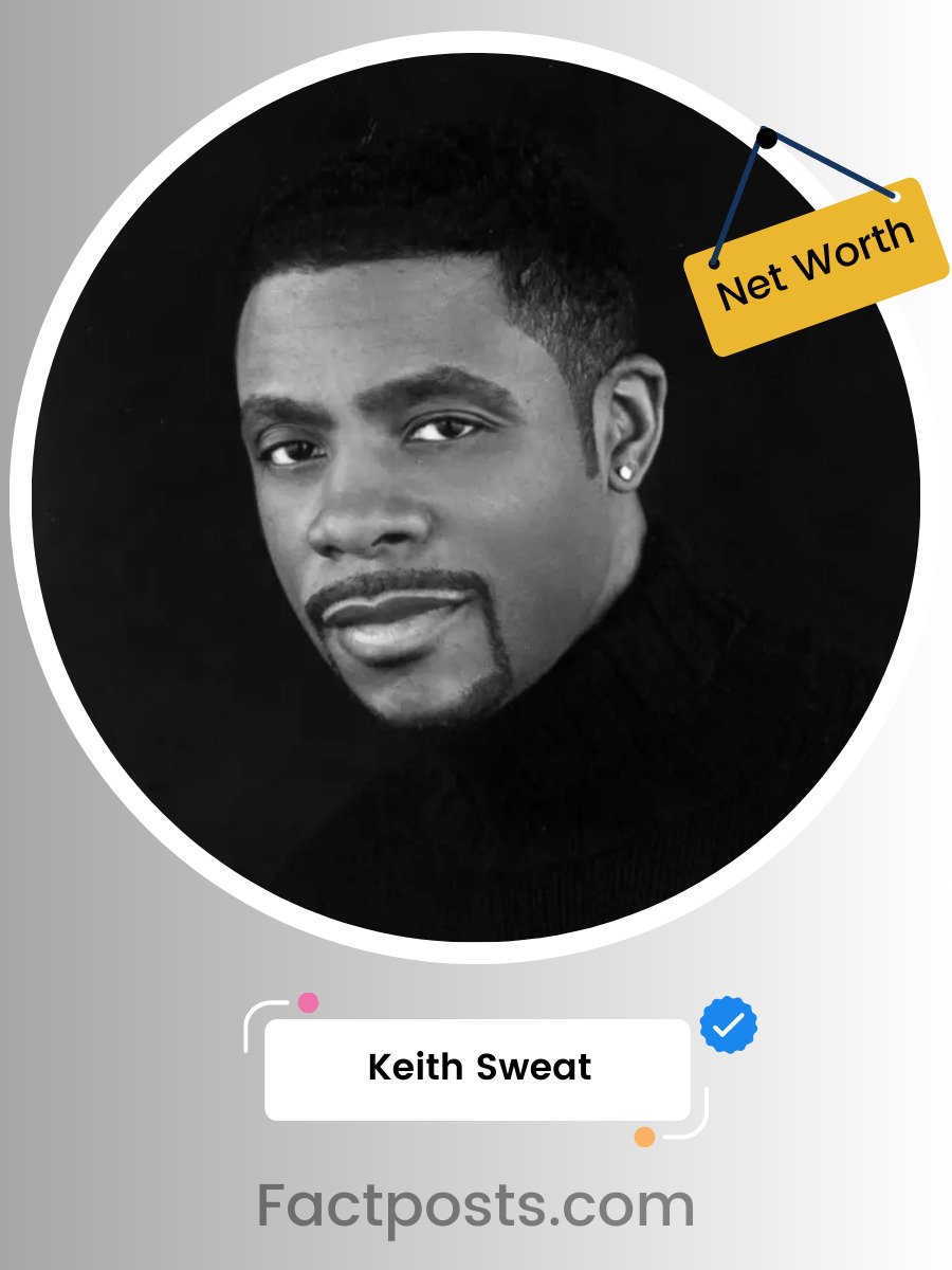 Keith Sweat Net Worth