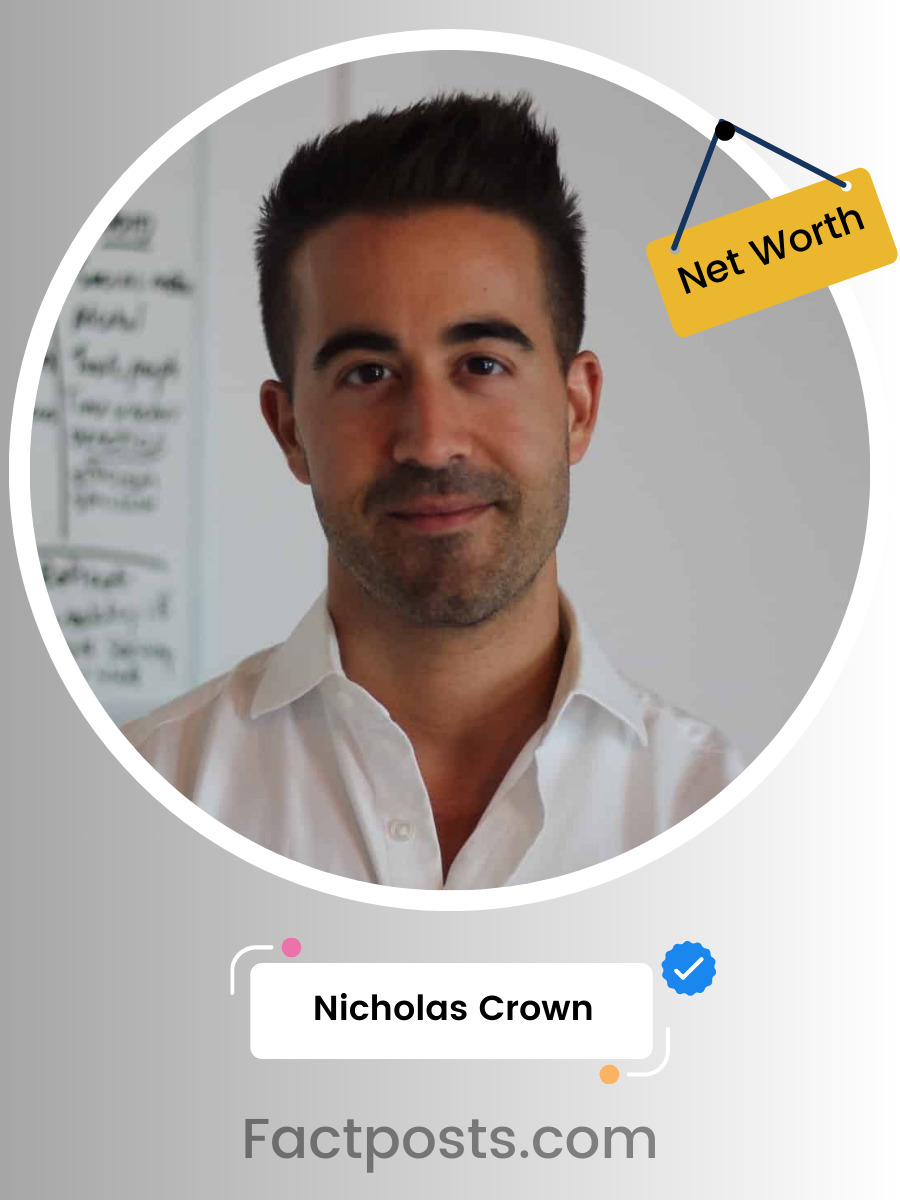 Nicholas Crown Net Worth